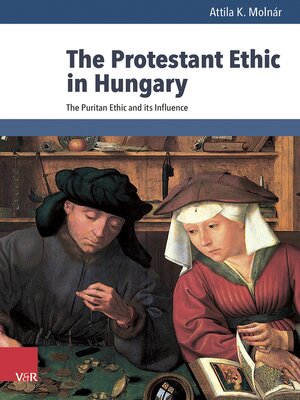 cover image of The Protestant Ethic in Hungary